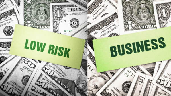 8 Amazing Low Risk Businesses You Can Start Any Time.