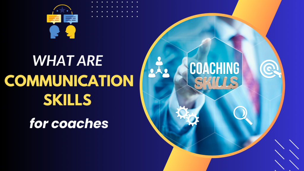 communication skills for coaches